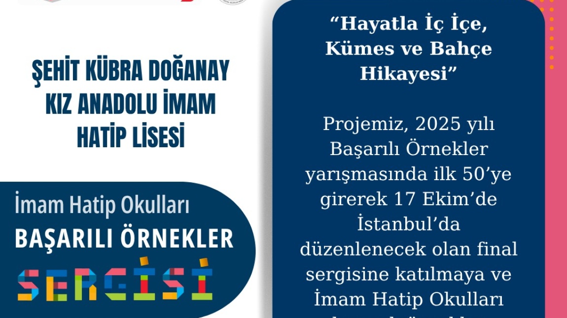 Okulumuz İmam Hatip Okulları Başarılı Örnekler Sergisi için Türkiye genelinde seçilen ilk 50 okul arasında